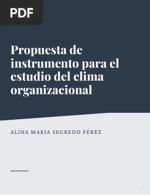 Propuesta de instrumento para el estudio del clima organizacional