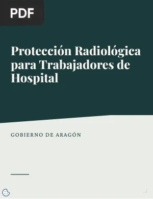 Protección Radiológica para Trabajadores de Hospital