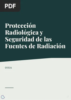 Protección Radiológica y Seguridad de las Fuentes de Radiación