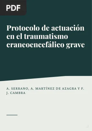 Protocolo de actuación en el traumatismo craneoencefálico grave