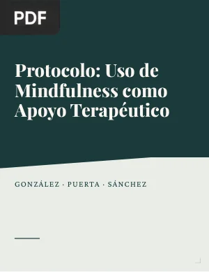 Protocolo: Uso de Mindfulness como Apoyo Terapéutico