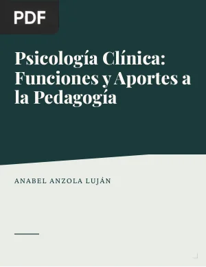 Psicología Clínica: Funciones y Aportes a la Pedagogía