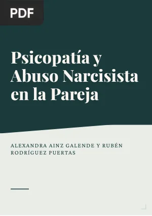 Psicopatía y Abuso Narcisista en la Pareja