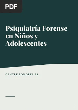 Psiquiatría Forense en Niños y Adolescentes