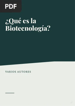 ¿Qué es la biotecnología?
