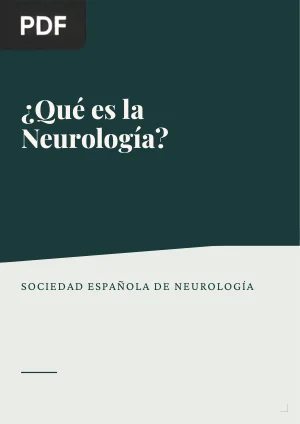 ¿Qué es la Neurología? (Artículo)