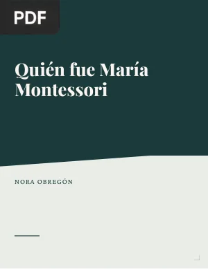 Quién fue María Montessori