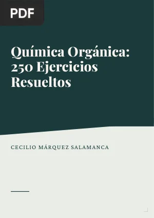 Química orgánica. 250 ejercicios resueltos