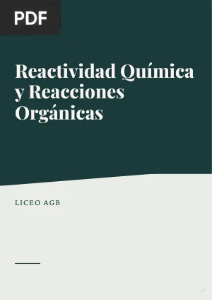 Reactividad Química y Reacciones Orgánicas