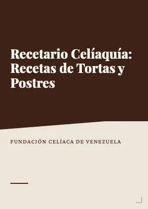 Recetario Celiaquia recetas de tortas y postres