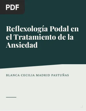 Reflexología Podal en el Tratamiento de la Ansiedad