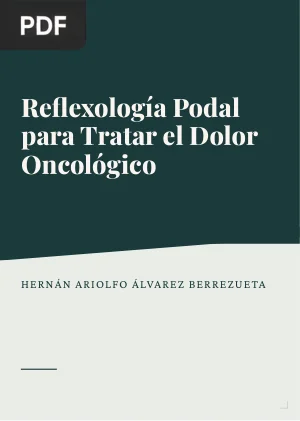 Reflexología Podal para Tratar el Dolor Oncológico