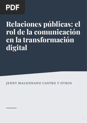 Relaciones públicas: el rol de la comunicación en la transformación digital