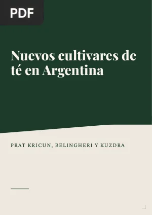 Rendimiento y calidad organoléptica de nuevos cultivares de té (Artículo)