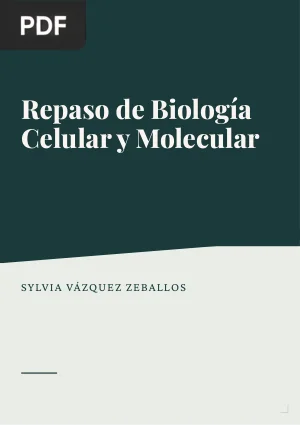Repaso de biología celular y molecular