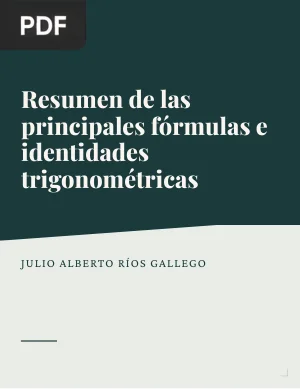Resumen de las principales fórmulas e identidades trigonométricas