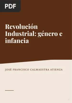 Revolución Industrial: género e infancia