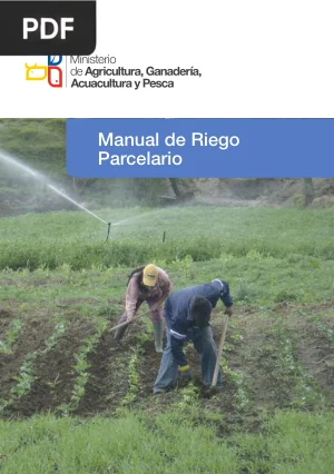 Riego parcelario para organizaciones campesinas