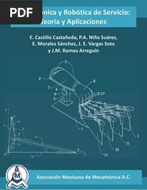 Robótica y Mecatrónica de Servicios: Teoría y Aplicaciones