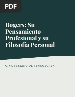 Rogers: su pensamiento profesional y su filosofía personal