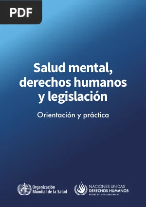 Salud mental, derechos humanos y legislación: orientación y práctica