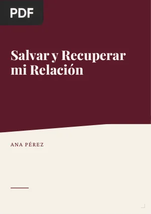 Salvar y Recuperar mi Relación