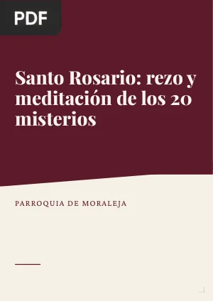 Santo Rosario: rezo y meditación de los 20 misterios