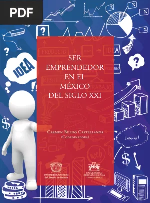 Ser Emprendedor en el México del Siglo XXI