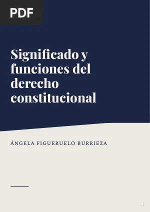 Significado y funciones del derecho constitucional