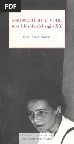 Simone de Beauvoir, una filósofa del siglo XX