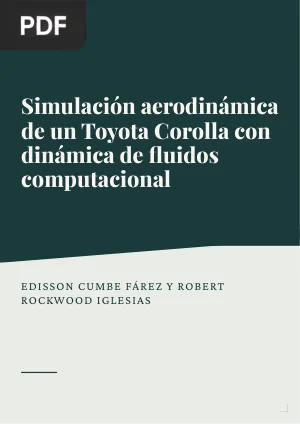 Simulación aerodinámica de un Toyota Corolla con dinámica de fluidos computacional
