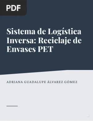 Sistema de Logística Inversa: Reciclaje de Envases PET