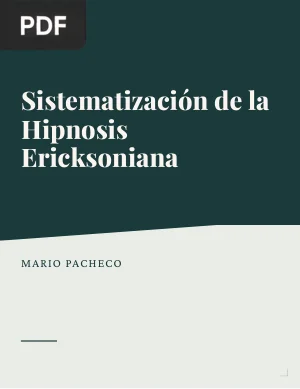 Sistematización de la Hipnosis Ericksoniana