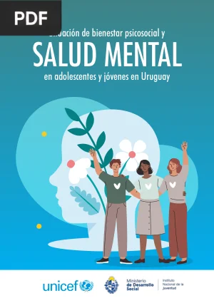 Situación de bienestar psicosocial y salud mental en adolescentes y jóvenes en Uruguay