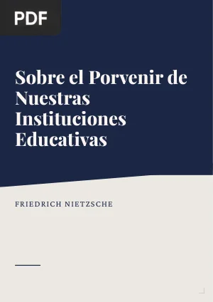 Sobre el porvenir de nuestras instituciones educativas