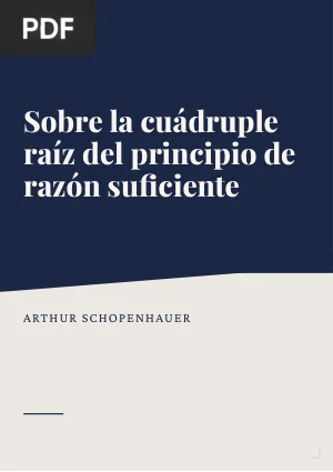 Sobre la cuádruple raíz del principio de razón suficiente