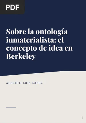 Sobre la ontología inmaterialista: el concepto de idea en Berkeley