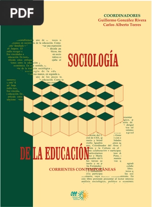 Sociología de la Educación. Corrientes Contemporáneas