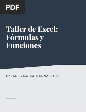 Taller de Excel: Fórmulas y Funciones