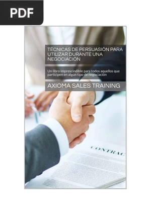 Técnicas de persuasión para utilizar durante una negociación