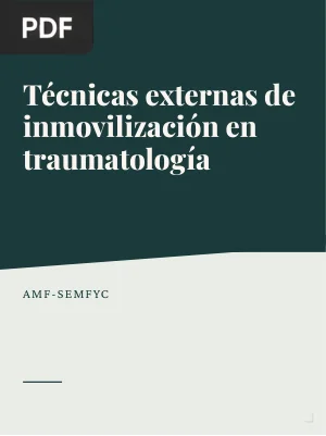 Técnicas externas de inmovilización en traumatología