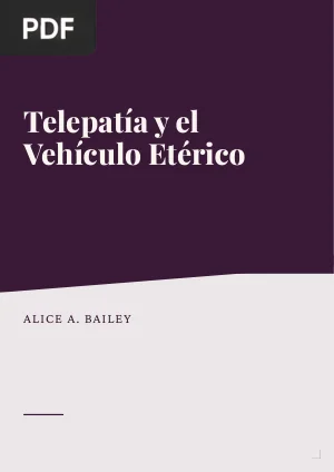 Telepatía y el Vehículo Etérico