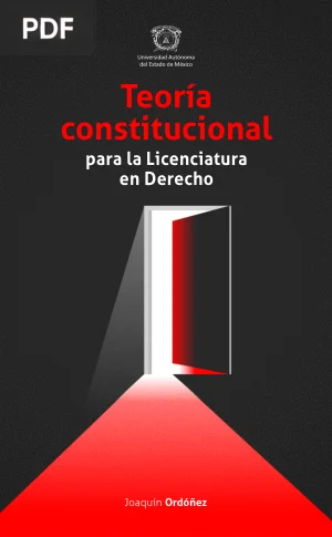 Teoría constitucional para la Licenciatura en Derecho