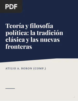 Teoría y filosofía política: la tradición clásica y las nuevas fronteras