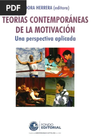 Teorías Contemporáneas de la Motivación: Una Perspectiva Aplicada