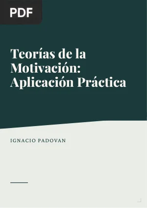 Teorías de la Motivación. Aplicación práctica