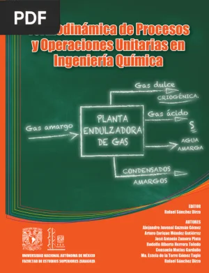 Termodinámica de Procesos y Operaciones Unitarias en Ingeniería Química