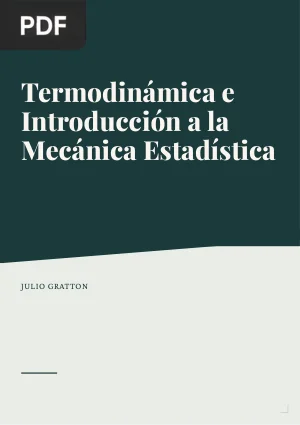 Termodinámica e Introducción a la Mecánica Estadística