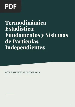 Termodinámica Estadística: Fundamentos y Sistemas de Partículas Independientes