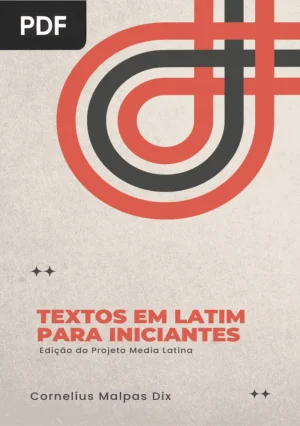 Textos em Latim para Iniciantes (Textos en Latín para Principiantes)